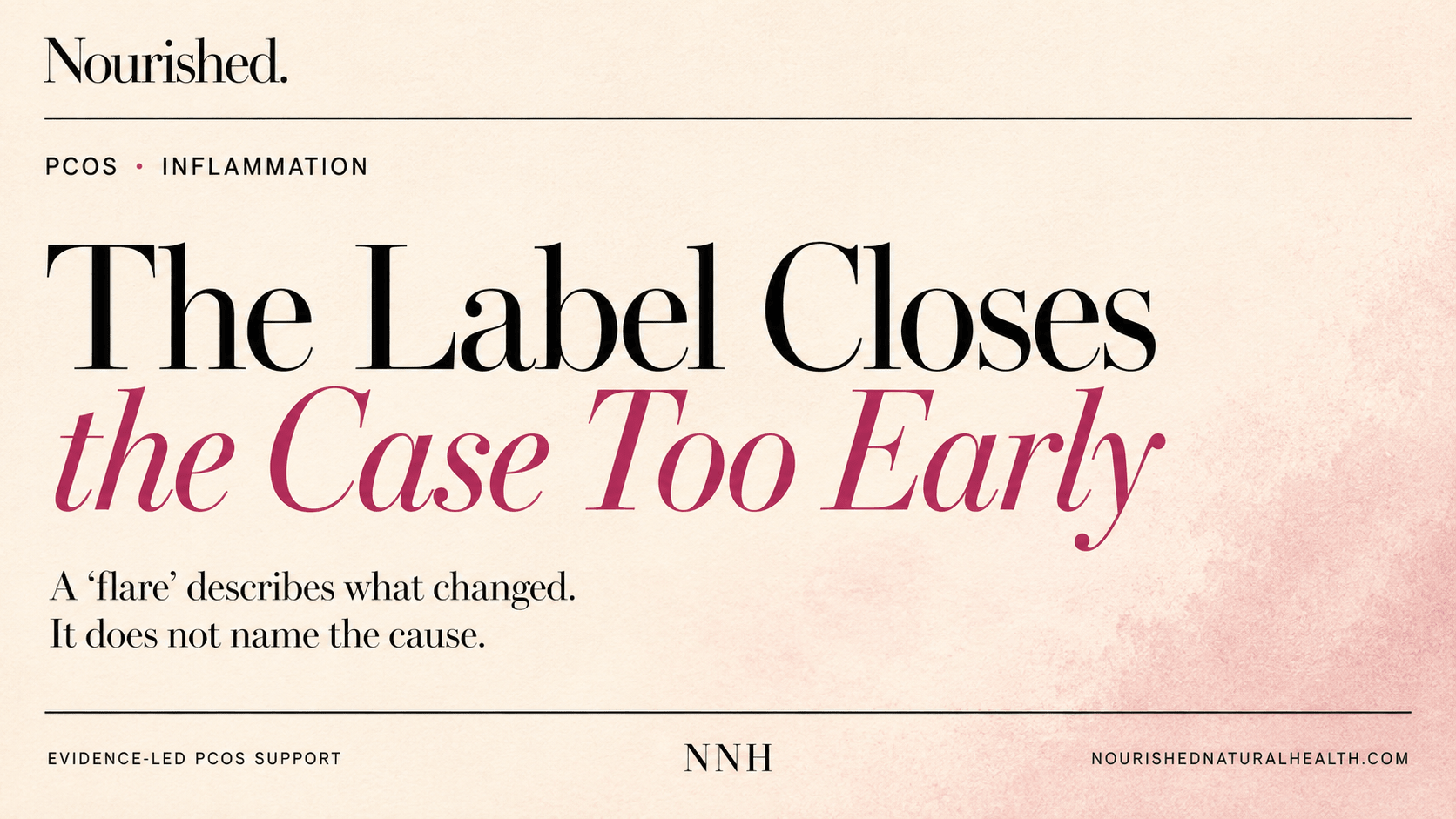 Inflammatory PCOS/PMOS: The Label Closes the Case Too Early - Nourished Natural Health